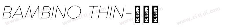 BAMBINO THIN字体转换